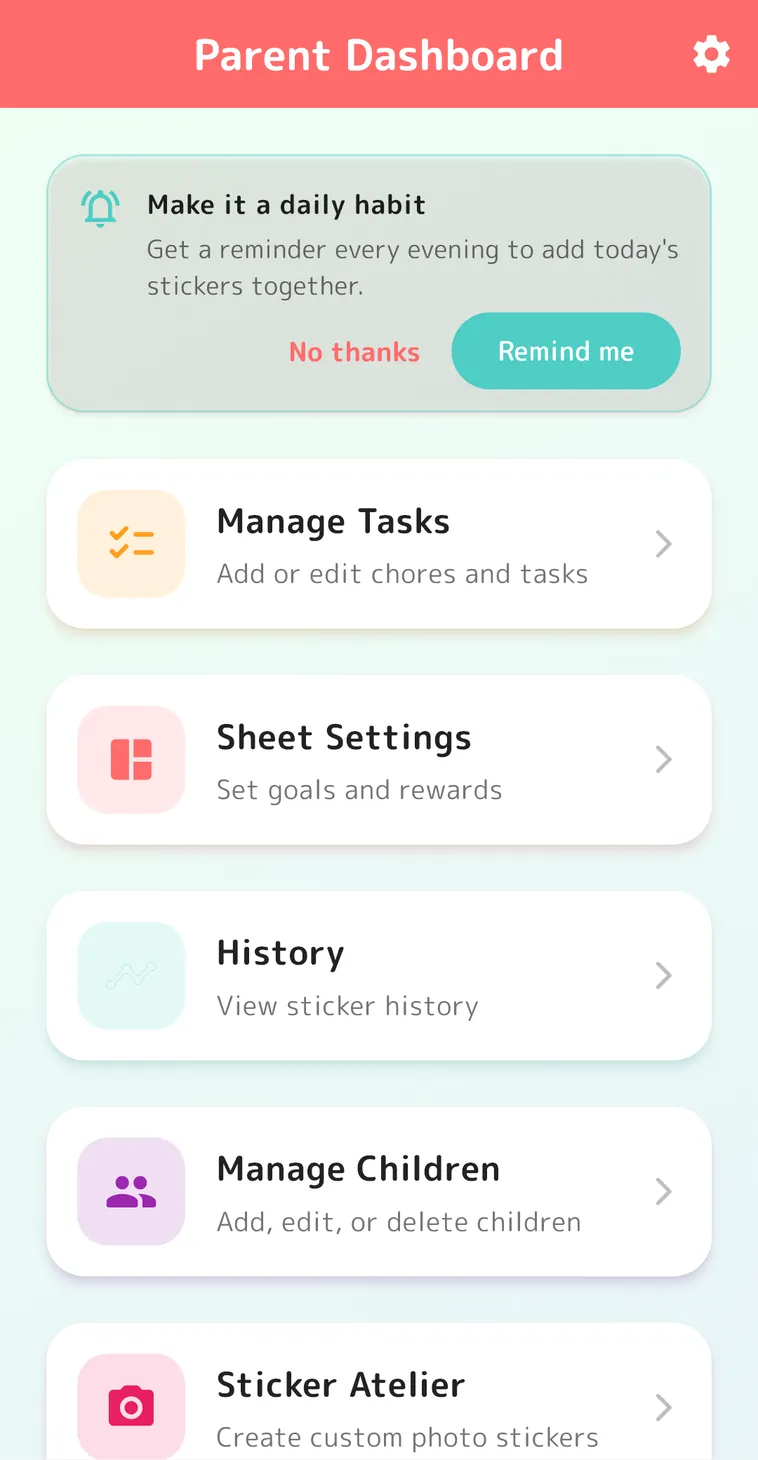 The Parent Dashboard. A daily reminder prompt and menus for Manage Tasks, Sheet Settings and History